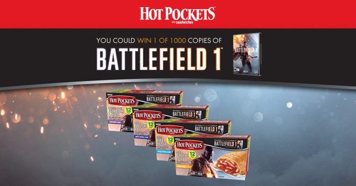 Hot Pockets & Battlefield 1 Sweepstakes At HotPockets.com/BF1 Hot Pockets & Battlefield 1 Sweepstakes At HotPockets.com/BF1