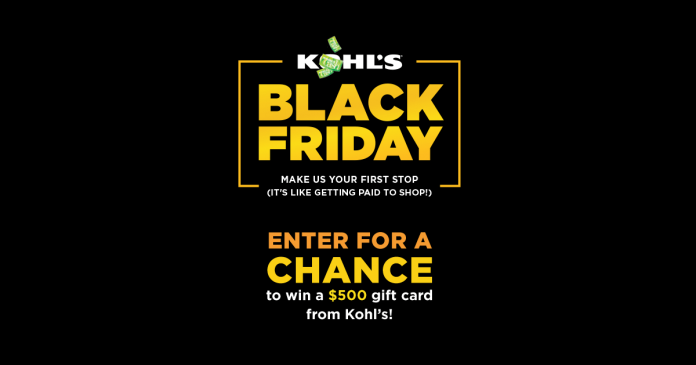 2017 Kohl's Black Friday Sweepstakes 2017 Kohl's Black Friday Sweepstakes