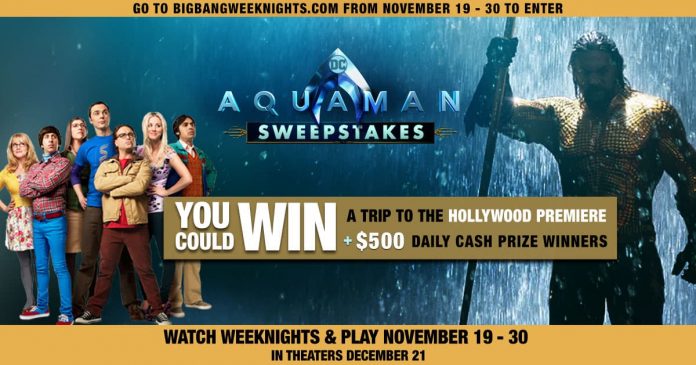 Big Bang Theory Aquaman Sweepstakes Big Bang Theory Aquaman Sweepstakes