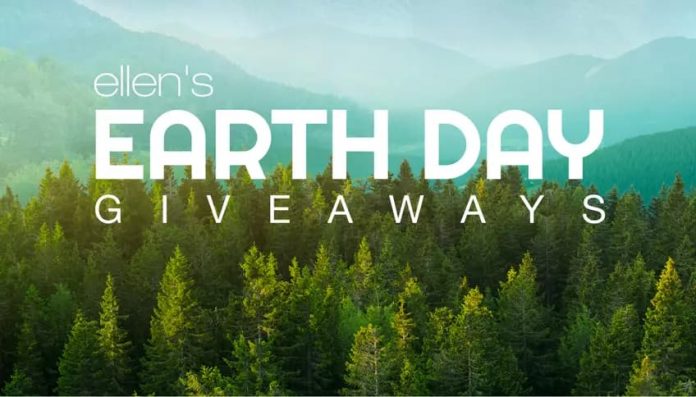 Ellen Earth Day Giveaway 2020 Ellen Earth Day Giveaway 2020