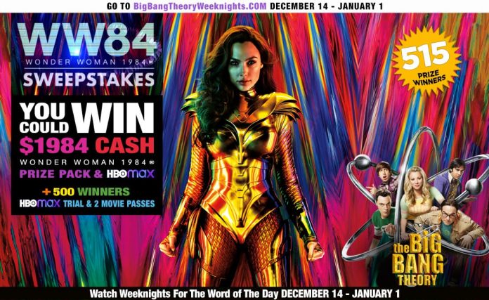 Bing Bang Theory Wonder Woman 1984 Sweepstakes 2020 Bing Bang Theory Wonder Woman 1984 Sweepstakes 2020